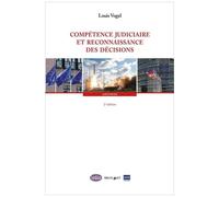 Compétence Judiciaire Et Reconnaissance Des Décisions