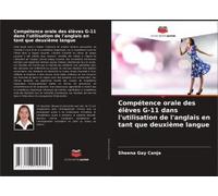Compétence Orale Des Élèves G-11 Dans L'utilisation De L'anglais En Tant Que Deuxième Langue