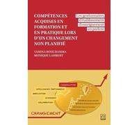 Competences Acquises En Formation Et En Pratique Lors D'un Changement Non Planifié - Les Gestionnaires D'établissement D'enseignement En Parlent