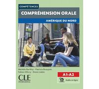 Competences: Comprehension Orale - Amerique Du Nord - Niveaux A1/A2 + Audio