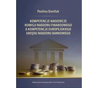 Compétences de surveillance de l'autorité de surveillance financière par rapport à celles de l'autorité bancaire européenne
