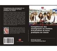 Compétences Des Enseignants En Matière D'évaluation Et Leurs Pratiques En Classe