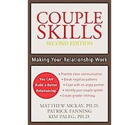 Compétences du couple : Faire fonctionner votre relation