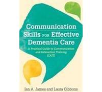 Compétences en communication pour une prise en charge efficace de la démence