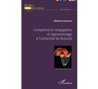 Compétences langagières et apprentissage à l'université du Burundi Athanase Simbagoye (Auteur)