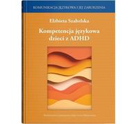 Compétences linguistiques des enfants atteints de TDAH