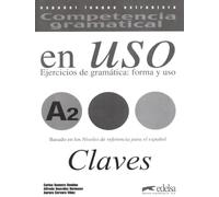 Competencia gramatical en uso A2 - Corrigés: Competencia gramatical en uso A2 claves