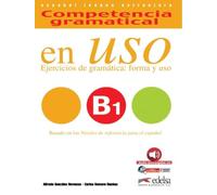 Competencia gramatical en uso B1 (éd. 2016) - Livre + CD: Competencia gramatical en uso B1 2016 libro + cd
