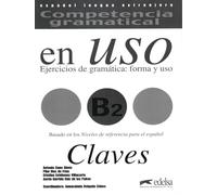 Competencia gramatical en uso B2 - Claves
