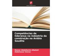 Competências de liderança na indústria da construção na Arábia Saudita