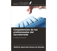 Competencias de los profesionales del secretariado: En diferentes empresas