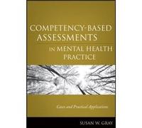 CompetencyBased Assessments in Mental Health Practice by Susan W. Barry University Gray Paperback Book Susan W. Barry University Gray (Auteur)