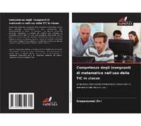 Competenze Degli Insegnanti Di Matematica Nell'uso Delle Tic In Classe