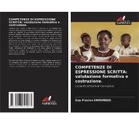 Competenze Di Espressione Scritta: Valutazione Formativa E Costruzione.