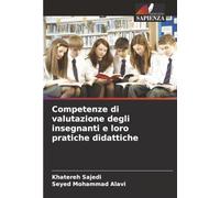 Competenze di valutazione degli insegnanti e loro pratiche didattiche