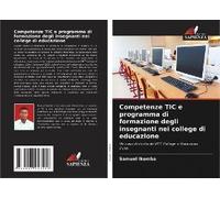 Competenze Tic E Programma Di Formazione Degli Insegnanti Nei College Di Educazione