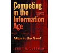 Competing in the Information Age Jerry N. Luftman (Auteur)
