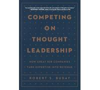 Competing on Thought Leadership