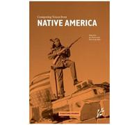 Competing Voices From Native America