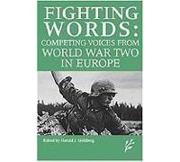 Competing Voices From World War Ii In Europe
