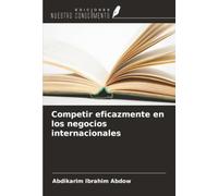Competir eficazmente en los negocios internacionales