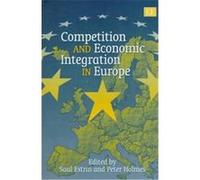 Competition And Economic Integration In Europe