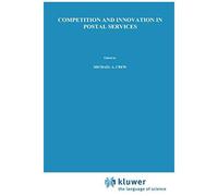 Competition And Innovation In Postal Services