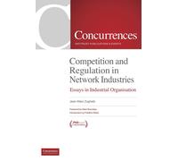 Competition And Regulation In Network Industries
