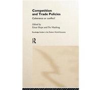 Competition and Trade Policies by Einar Hope Hope, Einar (Auteur)