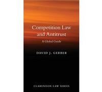 Competition Law and Antitrust - Gerber David J. University Distinguished Professor of Law University Distinguished Professor of Law ChicagoKent College of Gerber David J. University Distinguished Prof