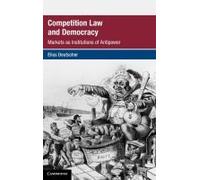 Competition Law And Democracy
