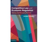 Competition Law And Economic Regulation