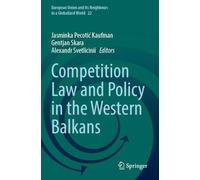 Competition Law and Policy in the Western Balkans