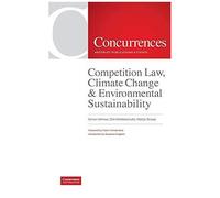 Competition Law, Climate Change & Environmental Sustainability