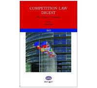 Competition Law Digest - Eu - France - Germany