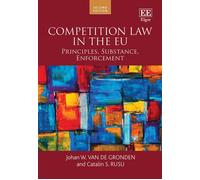 Competition Law In The Eu ? Principles, Substance, Enforcement: Second Edition