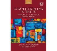 Competition Law In The Eu ? Principles, Substance, Enforcement: Second Edition