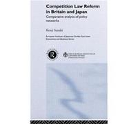 Competition Law Reform in Britain and Japan by Kenji Suzuki Kenji Suzuki (Auteur)