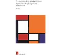 Competition Policy In Healthcare: Frontiers In Insurance-Based And Taxation-Funded Systems