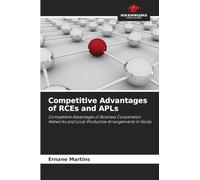 Competitive Advantages of RCEs and APLs