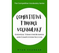 Competitive Finance Vocabulary: Essential Terms and Strategies for Business and Marketing Success