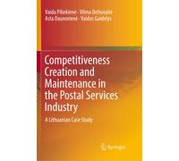 Competitiveness Creation And Maintenance In The Postal Services Industry
