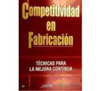 Competitividad En Fabricacion - KIYOSHI SUZAKI Kiyoshi Suzaki (Auteur)