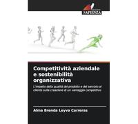 Competitività aziendale e sostenibilità organizzativa