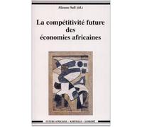 Compétitivité future des économies africaines (La) - Alioune Sall - Karthala - broché - Livre