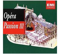 Compil Classique - Opéra Passion, Vol.3