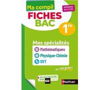 Mes spécialités Mathématiques / Physique-Chimie / SVT Première – Ma Compil fiches BAC 1re – Nathan