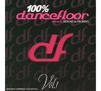 Compilation - 100% Dancefloor (par Morgan De Fun Radio)