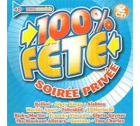 Compilation - 100% Fête Soirée Privée/Vol. 1