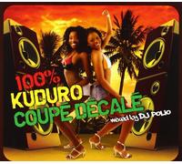 Compilation - 100% Kurudo : Coupé Décalé